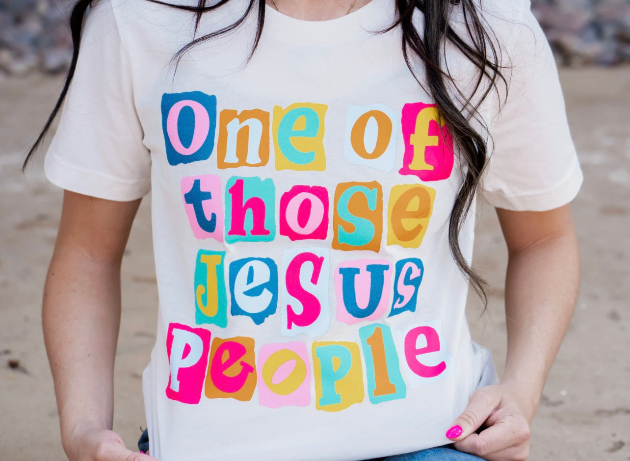 ADULT One of those Jesus people shirt