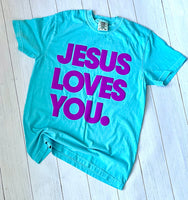 Adult Jesus Loves You shirt