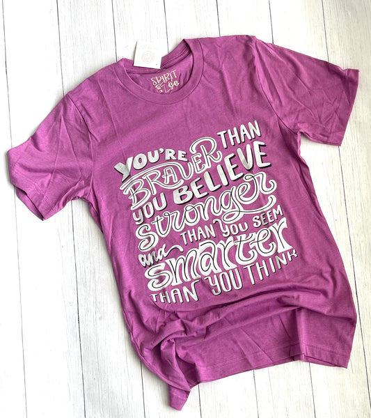 Adult You are Braver shirt