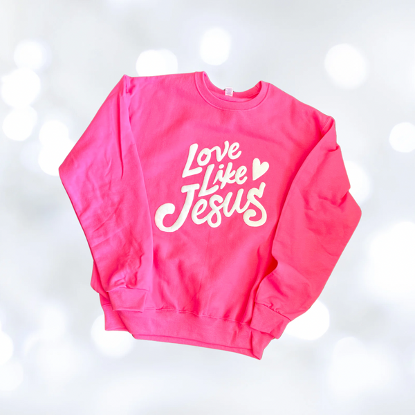 Adult Love like Jesus sweatshirt
