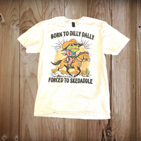 Adult Dilly Dally shirt