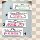 Mirror or Window Decal
