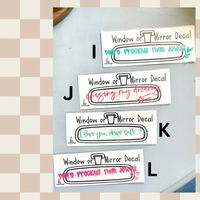 Mirror or Window Decal