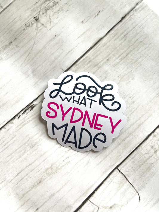 CUSTOM NAME Look what I made magnet