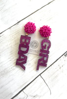 BDAY GIRL acrylic earrings